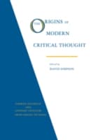 The Origins of Modern Critical Thought: German Aesthetic and Literary Criticism from Lessing to Hegel