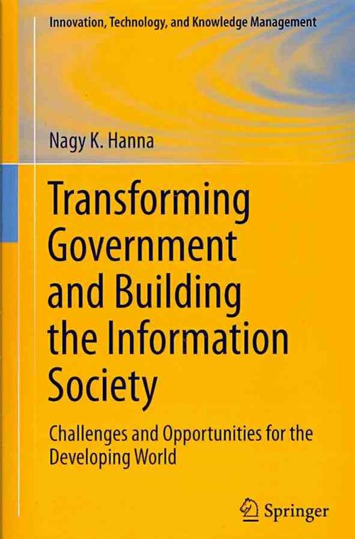 Transforming Government and Building the Information Society