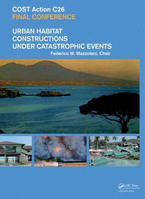 Urban Habitat Constructions Under Catastrophic Events