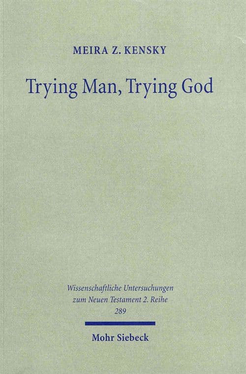 Trying Man, Trying God