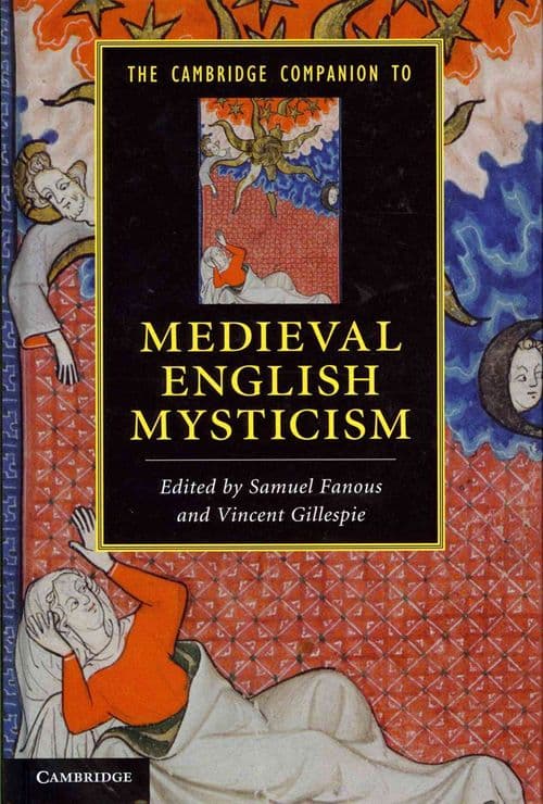 The Cambridge Companion to Medieval English Mysticism