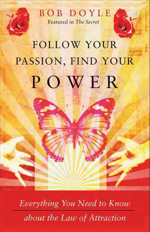 Follow Your Passion, Find Your Power