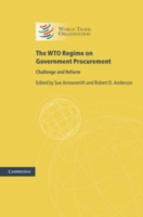 The WTO Regime on Government Procurement