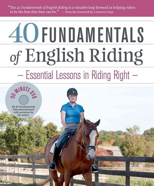 40 Fundamentals of English Riding