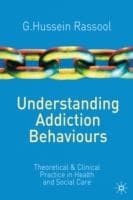 Understanding Addiction Behaviours