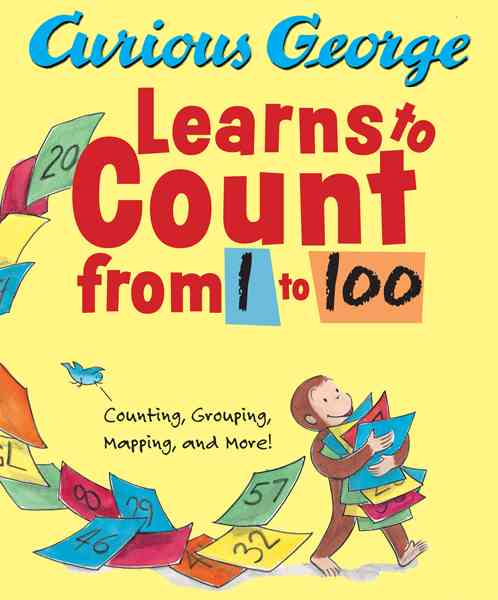 Curious George Learns to Count from 1 to 100