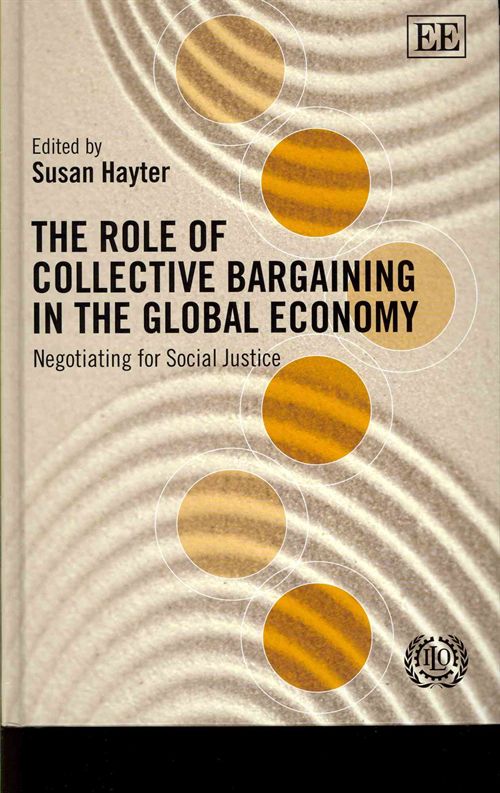 The Role of Collective Bargaining in the Global Economy
