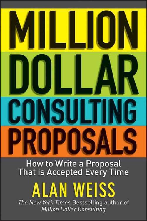 Million Dollar Consulting Proposals