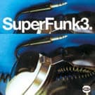 Super Funk Vol. 3