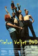 Sielun Veljet DVD
