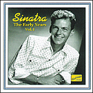 Sinatra - Early Years 1