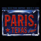 Paris Texas (Soundtrack)
