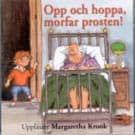 Opp Och Hoppa Morfar Prosten