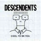 Cool To Be You
