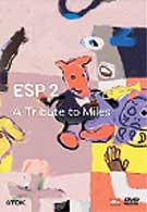 Esp 2 - A Tribute To Miles