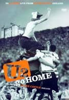 Go Home - Live From Slane Castle