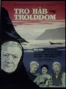 Tro, Håb og Trolddom