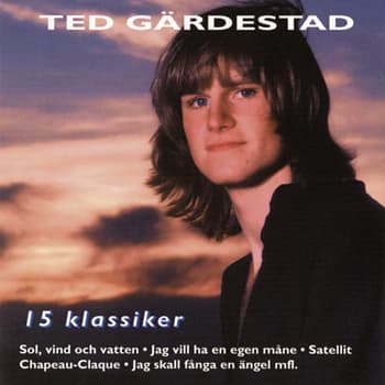Gärdestad Ted - 15 Klassiker