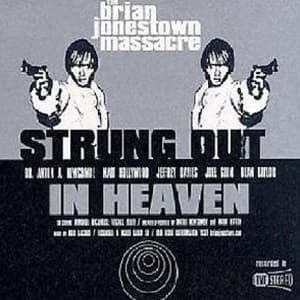 Strung Out In Heaven