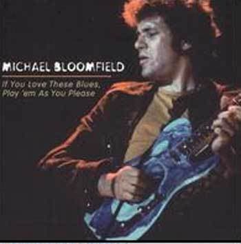 If You Love These Blues,Play 'em As