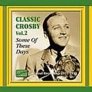 Clasic Crosby Vol 2