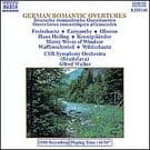German Romantics Overtures