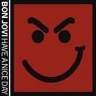 Have A Nice Day - Dual Disc