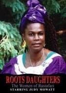 Roots Daughters - The Women Of Rast