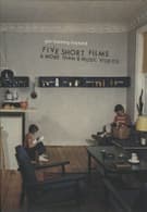 Five Short Films & More Than 8 Music Videos
