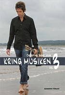 Kring musiken. D. 3, Elevens bok