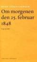 Om morgenen den 25. februar 1848