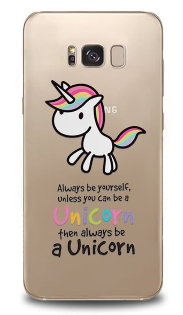 Always be a Unicorn - Samsung Galaxy S8