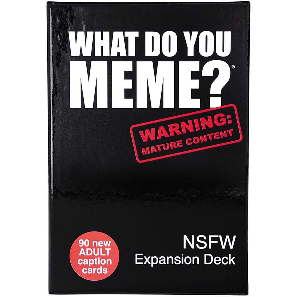 What Do You Meme? - NSFW Expansion