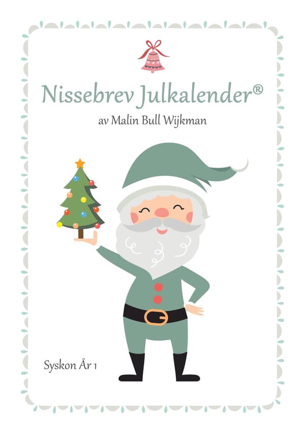 Nissebrev Julkalender År 1 - Syskon (flera barn)