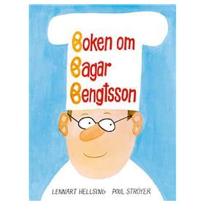 Boken om Bagar Bengtsson av Lennart Hellsing