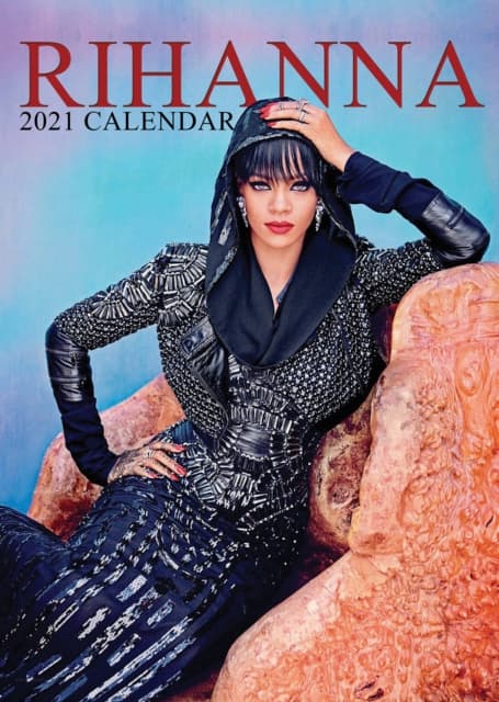 Rihanna: 2021 kalender