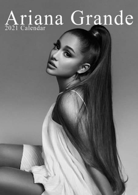 Ariana Grande: 2021 kalender