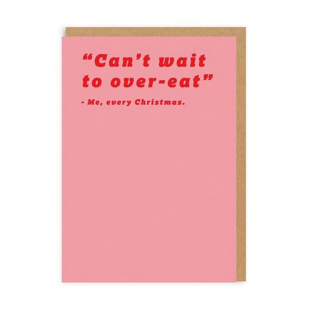 Ohh Deer Can`t Wait To Over Eat Christmas Card