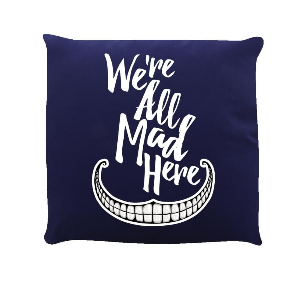 Grindstore We`re All Mad Here Cushion