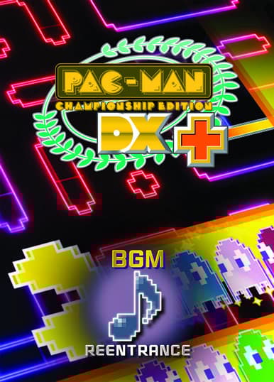 Pac-Man Championship Edition DX+: Reentrance BGM DLC