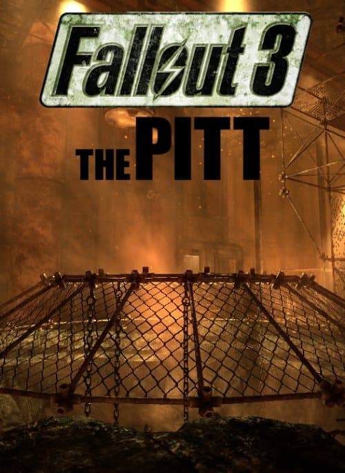 Fallout 3: The Pitt