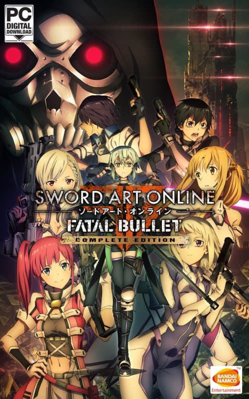 SWORD ART ONLINE: FATAL BULLET - COMPLETE EDITION