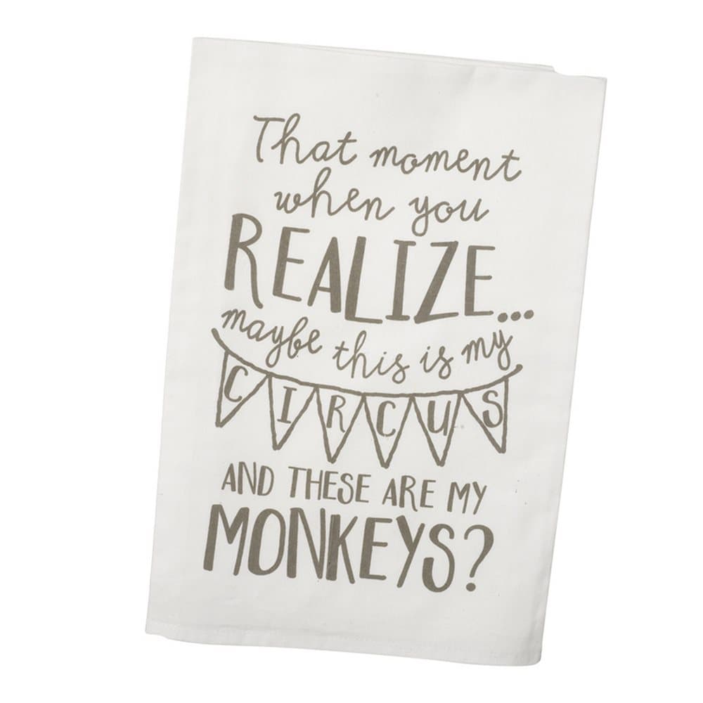 The Moment When You Realize… Tea Towel