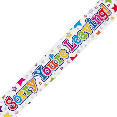 Oaktree Holographic Sorry Youre Leaving Banner