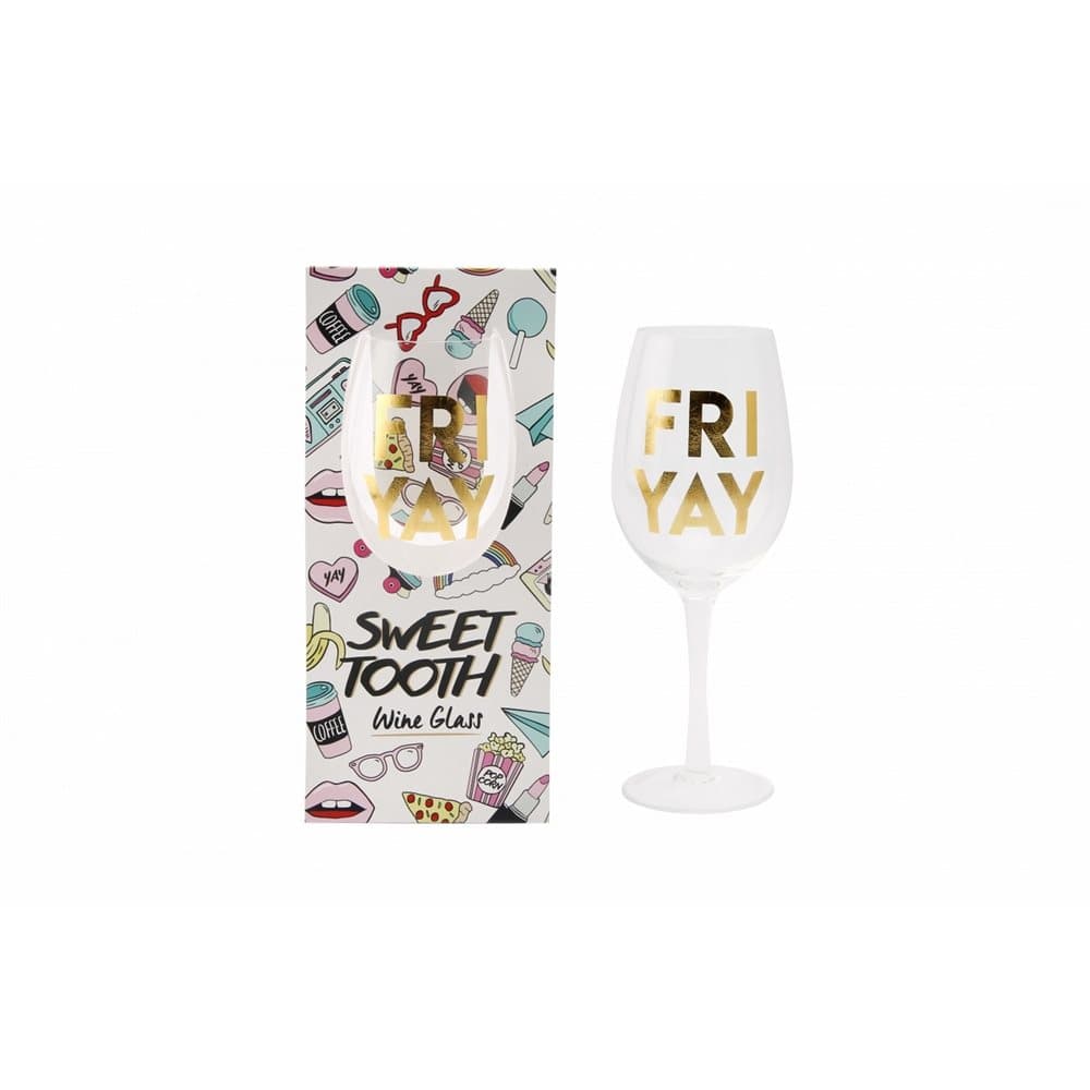 Sweet Tooth Fri Yay Wine Glass