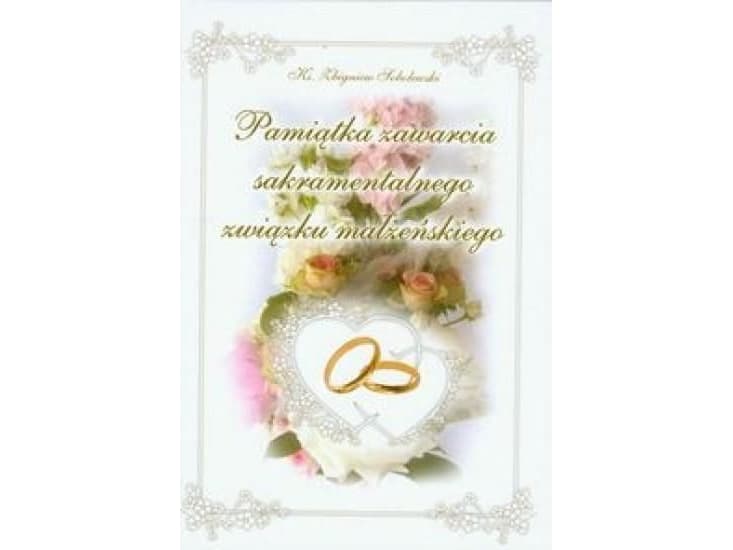 Adam Remembrance of the conclusion of a sacramental marriage