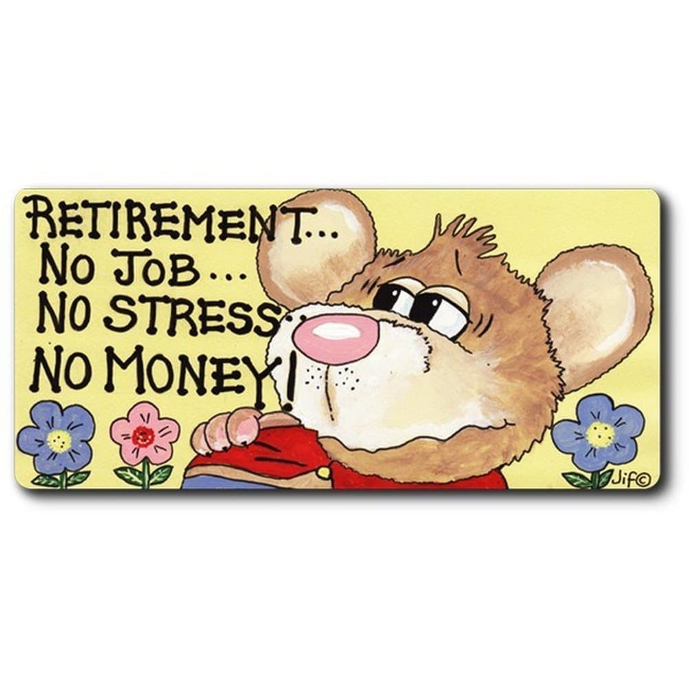 Something Different Retirement Magnet
