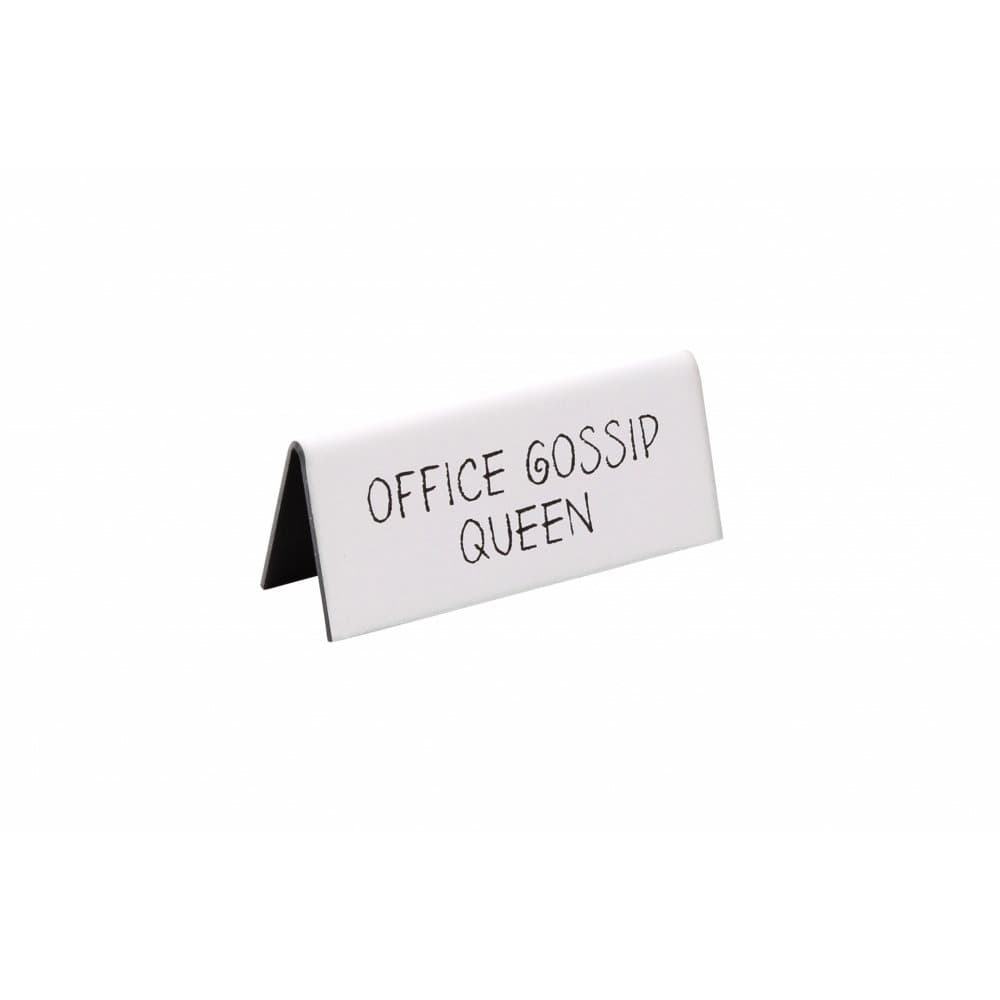 Strictly Business Office Gossip Queen Desk Sign