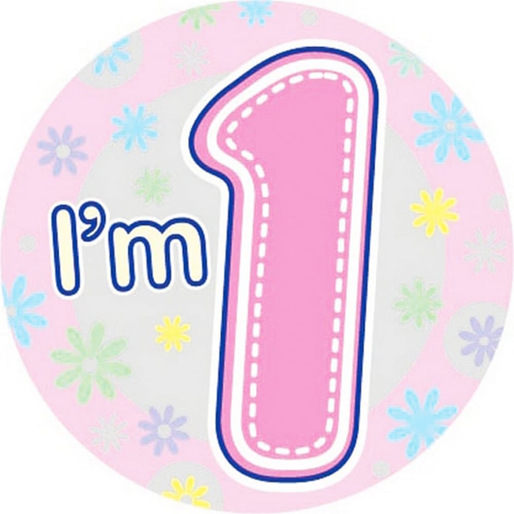 Expression Factory Childrens Girls I Am 1 Today Giant Badge