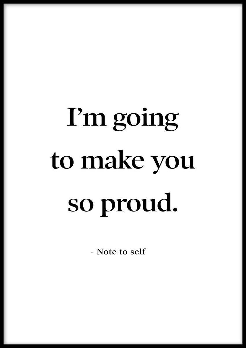 MAKE YOU PROUD POSTER 21x30cm